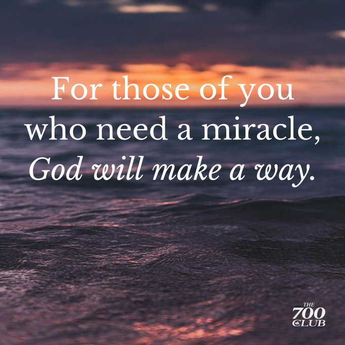 God I Need A Miracle Quotes Motivational Quotes On Twitter: "@Joelosteen For Those Of You Who Need A Miracle, God Will Make A Way. Keep Praying! Your Miracle Is Coming! Https://T.co/W6Xewjwf5B" / Twitter God I Need A Miracle Quotes Motivational Quotes On Twitter: "@Joelosteen For Those Of You Who Need A Miracle, God Will Make A Way. Keep Praying! Your Miracle Is Coming! Https://T.co/W6Xewjwf5B" / Twitter