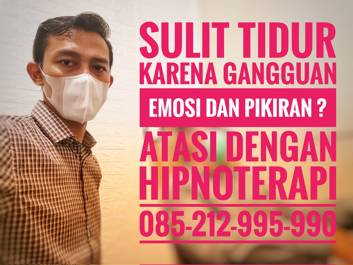 Pintar Hipnotis (@PintarHipnotis) on Twitter photo 2021-12-27 00:15:58 Cara mengatasi sulit tidur dengan hipnoterapi tanpa obat #sulittidur #terapitidur #hipnoterapi #terapihipnotis #jasahipnoterapi Cara mengatasi sulit tidur dengan hipnoterapi tanpa obat #sulittidur #terapitidur #hipnoterapi #terapihipnotis #jasahipnoterapi