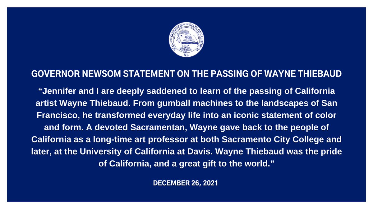 From a gumball machines to the landscapes of San Francisco, Wayne Thiebaud transformed everyday life into an iconic statement of color and form. He was the pride of California, and a great gift to the world.