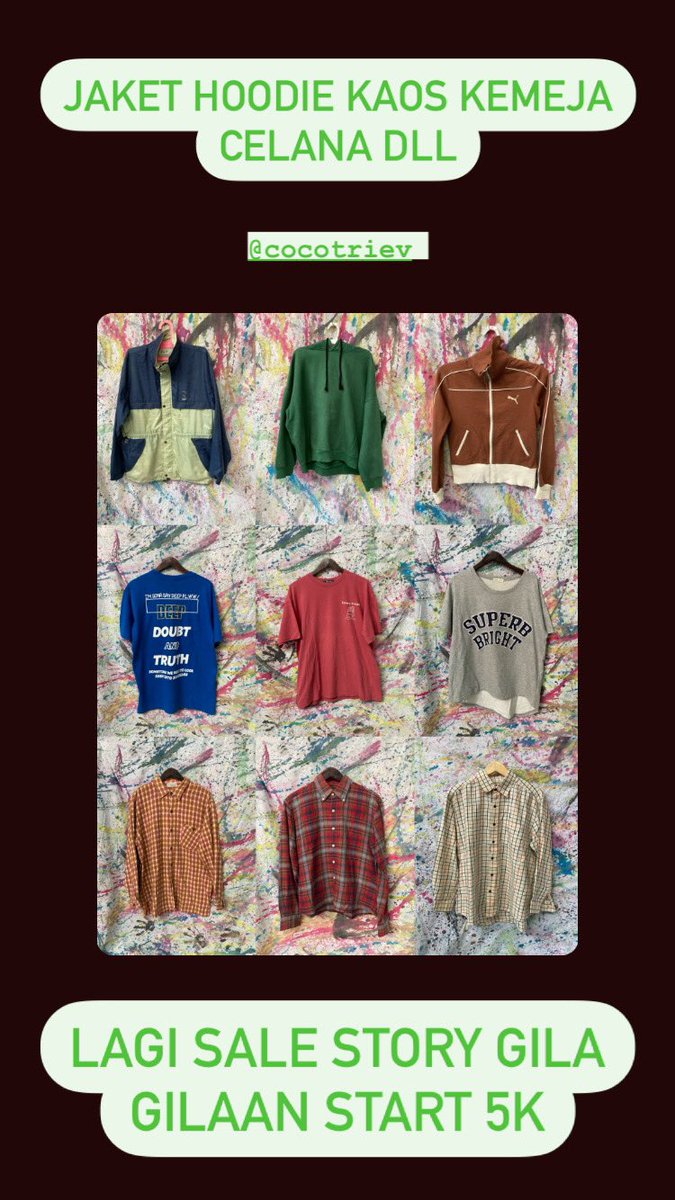 COCOTRIEV's tweet photo. lagi sale gila gilaan buruan kepoin di instagram #thrift #jaketthrift #hoodiethrift #kemejathrift #kaosthrift https://t.co/zQoOpqV398