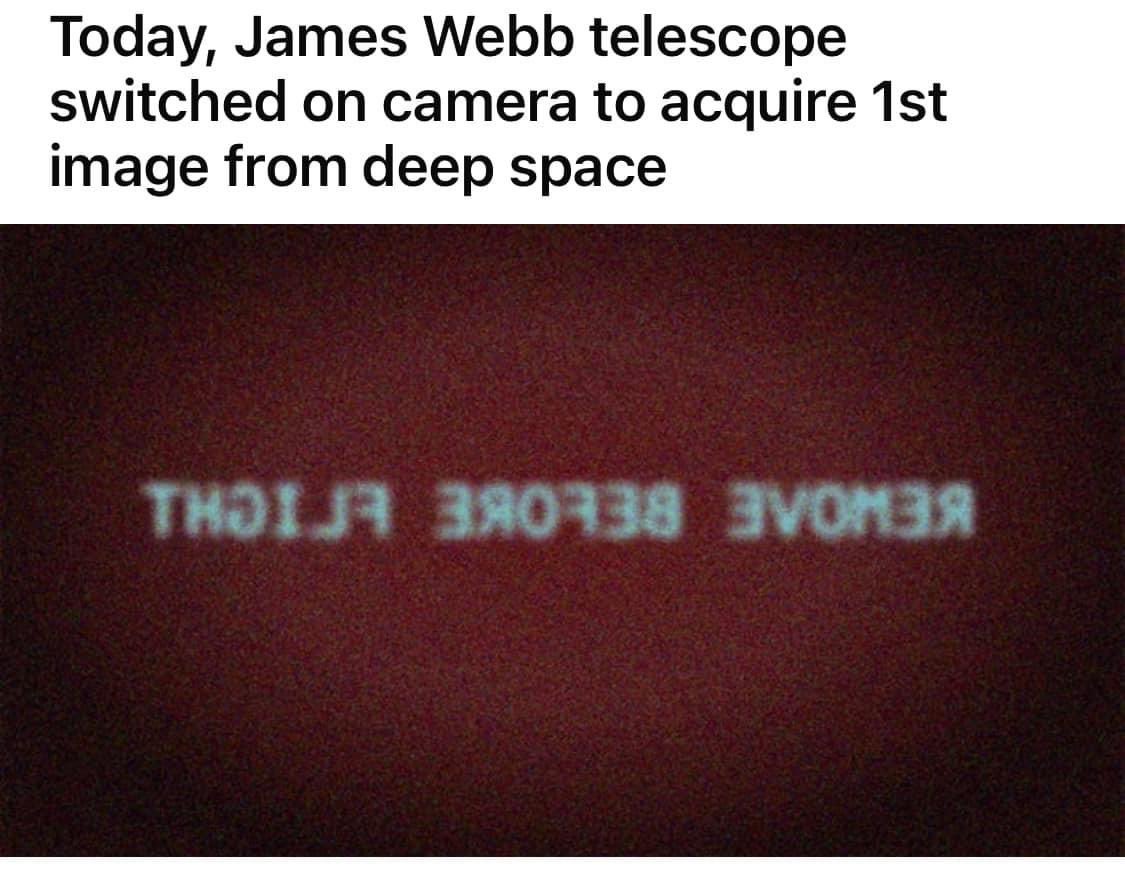 I don’t know who created this but 😂🤣😂 <a href="/NASAWebb/">NASA Webb Telescope</a>
