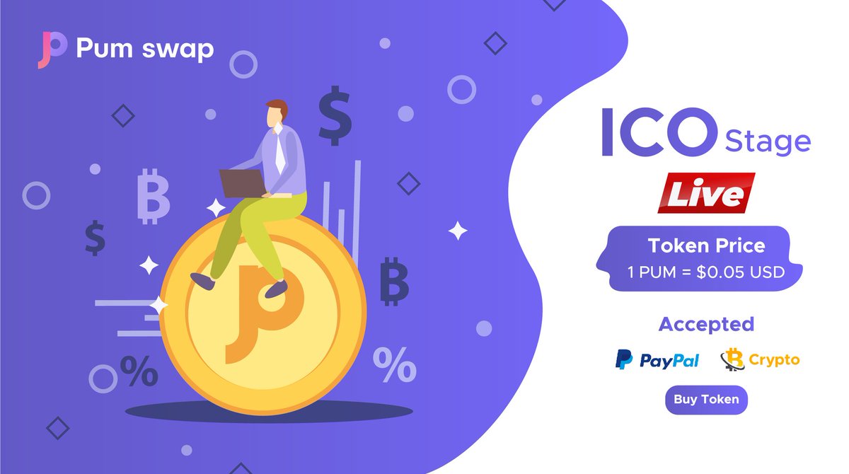 🎉 PumSwap ICO stage 1 Live...

ICO stage token price is: 
1 PUM = $0.05 USD.
Accepted Currency :
Crypto &amp; Paypal

Buy PUM: ico.pumswap.org/register

Stake PUM : app.pumswap.finance

More info: pumswap.org