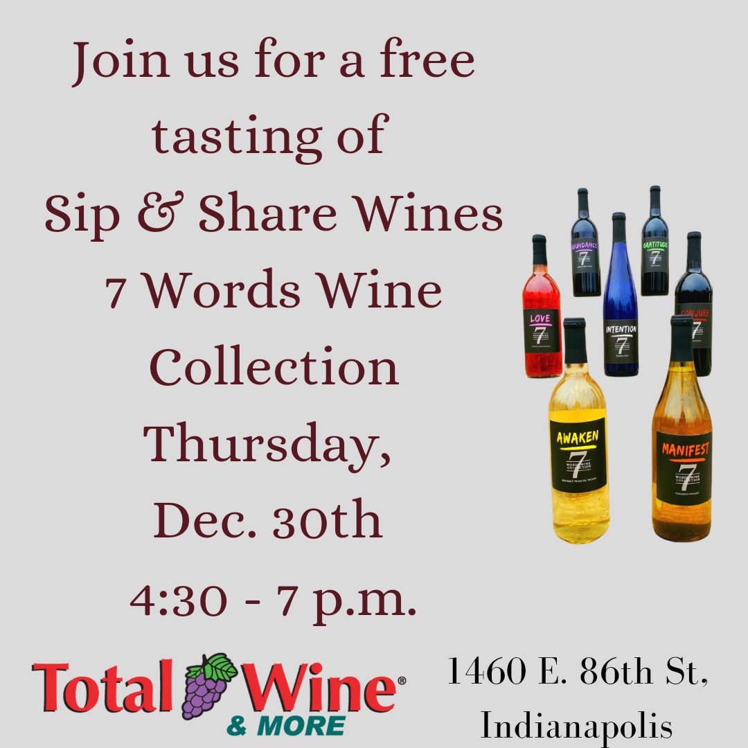 sipandsharewine's tweet photo. Come out and #SipSperienceSipandShareWines🍷 at a free wine tasting on Thursday, December 30th, 4:30 - 7 p.m. @TotalWine Indianapolis
#CreatingCommunityWithWine🍷 #7WordsWines #VeganWines #SipWithUs #DrinkBetter #Wines #Winelifestyle #WineStore https://t.co/e2DzwBpqdp