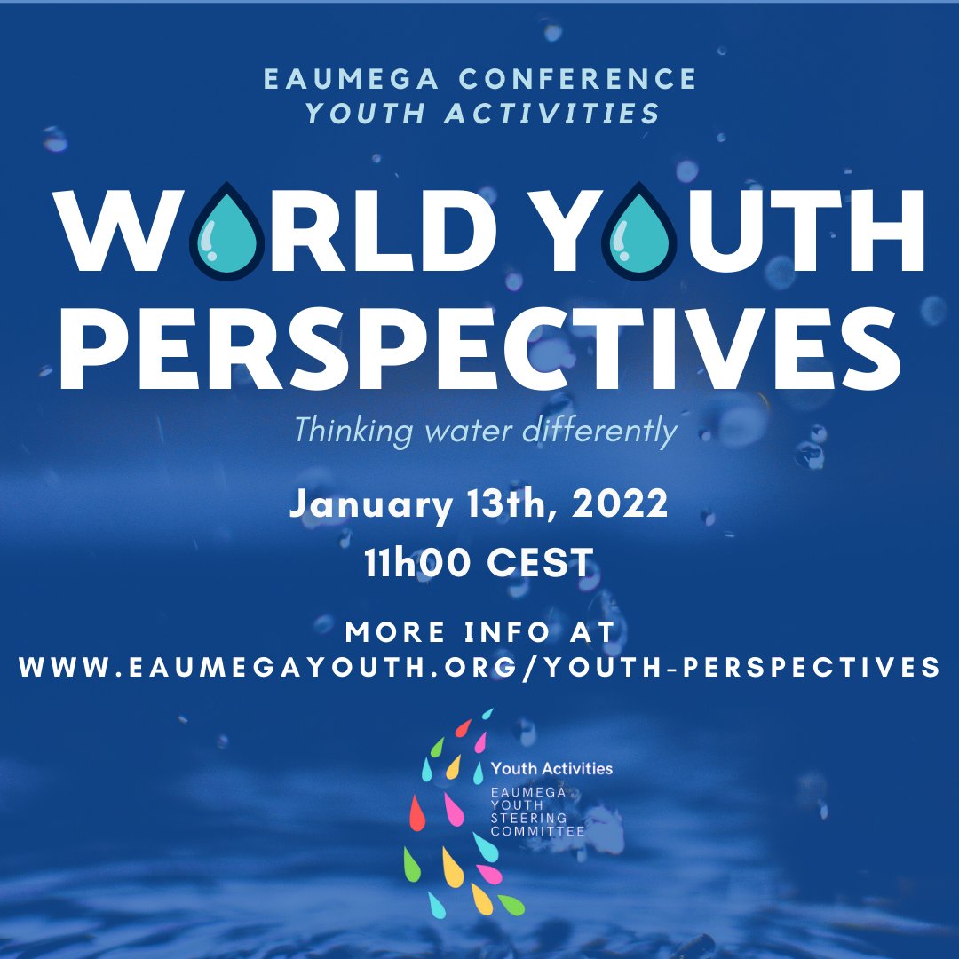 World Youth Perspectives: "Thinking water differently"

📆Is happening on January 13th, 2022, at 11h00 CEST!

🗣 It gathers 4 different speakers from around the world concerning the discussion on SDG 6!

(1/n)