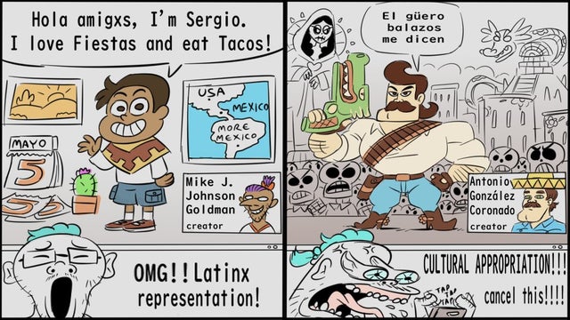 Ngl I felt better represented from Dora Marquez from Dora the explorer and Speedy Gonzalez from Looney tunes
Hell I was mad with El Tigre: the adventures of Manny Rivera was cancelled 

All the modern "Latino" media just looks like soul less cash grabs.