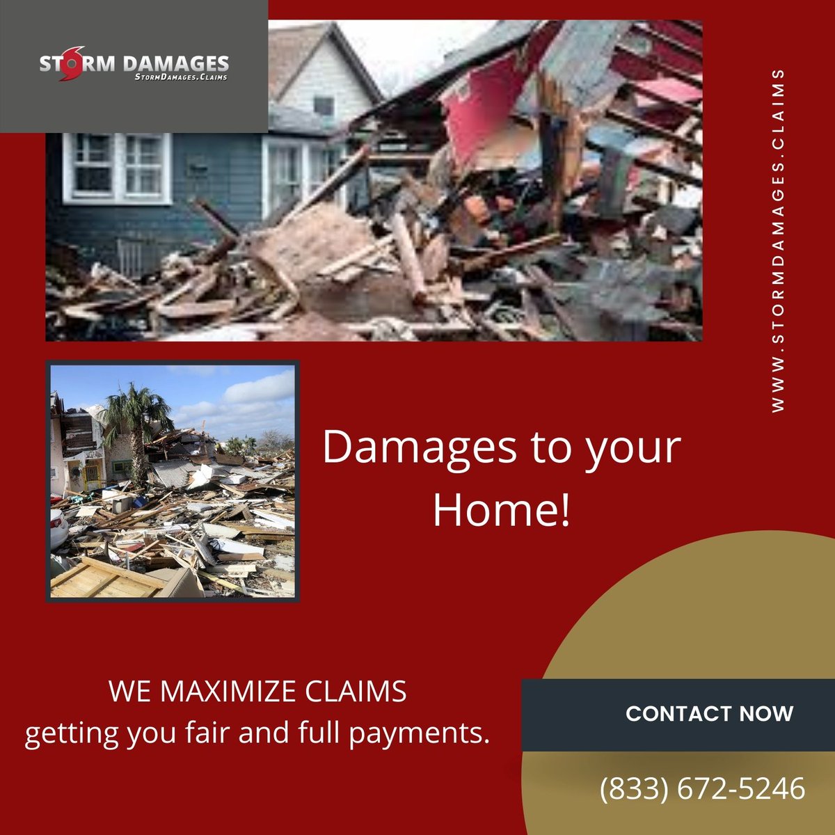 Damages to your home!

We maximize claims
Getting you fair and full payments.

#Insuranceclaims #FireDamage #FloodDamage #WaterDamage #WindDamage #stormdamages  #tornadoes #floods #hurricanes #InsuranceCompany #commercialinsurance #insuranceloss #waterdamage #waterdamagerepair