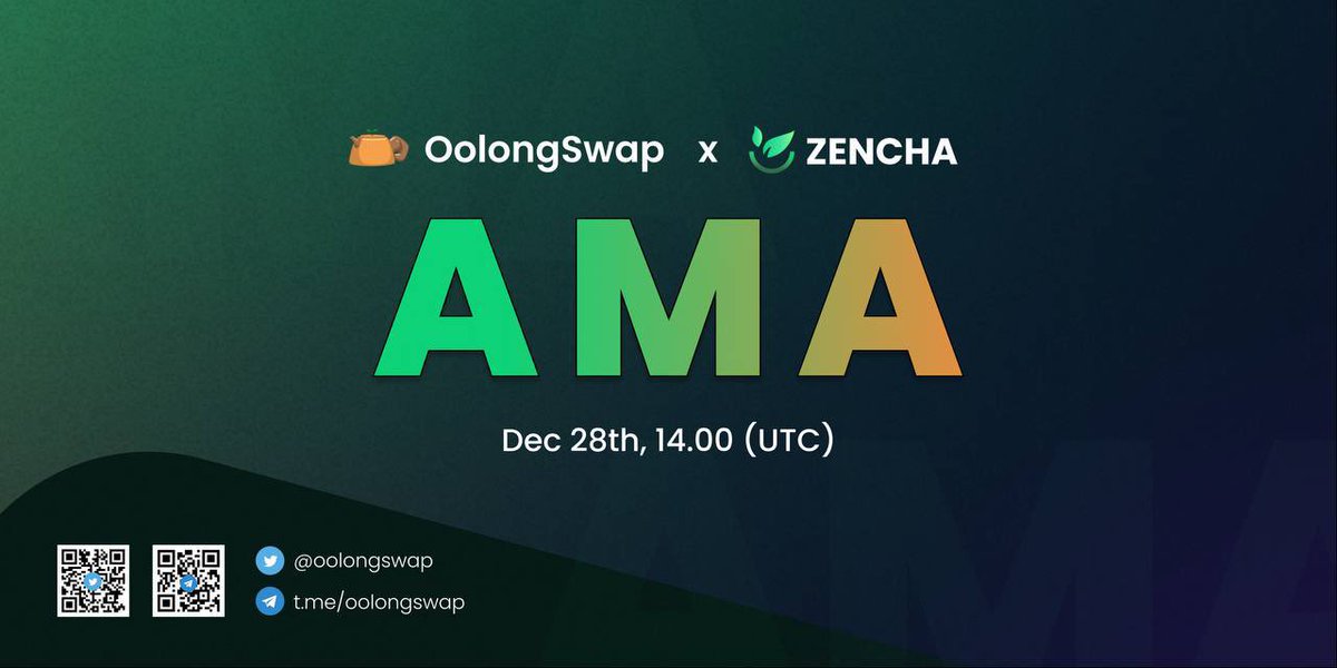 OolongSwap's tweet photo. It's official! @oolongswap 🫖 x @ZenchaFinance 🍵 AMA 

Date: 28 December
Time: 14.00 (UTC)
Venue: https://t.co/s8Zdbe15HC

1. Follow @OolongSwap 🫖 and @ZenchaFinance 🍵
2. Like and Retweet 🐤
3. Send questions and tag 3 people
4. Get a chance to earn ZENC🍵

#AMA #BobaCommunity https://t.co/kLmJtpJGPm