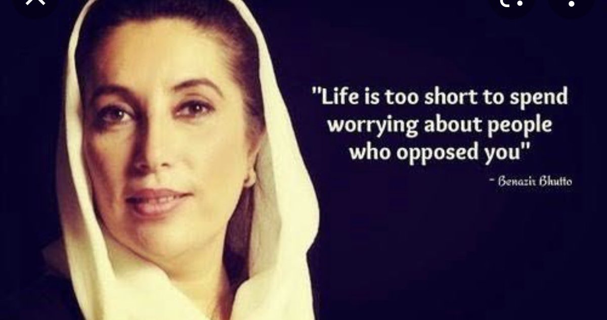 Life is too short to spend worrying about people who opposed you. Benazir Bhutto ❤️
#27DecemberBlackday pic.x.com/Cq2aUlckgW