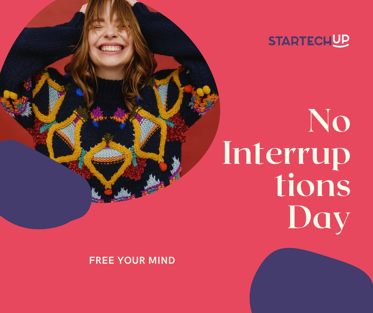 StarTechUp's tweet image. No Interruptions Day is celebrated on the 27th of December every year. As we all know, the holidays can quickly tire you out. All the traveling and socializing can overwhelm most of us. That’s why No Interruptions Day exists. #NoInterruptionsDay #StartechUp #startup