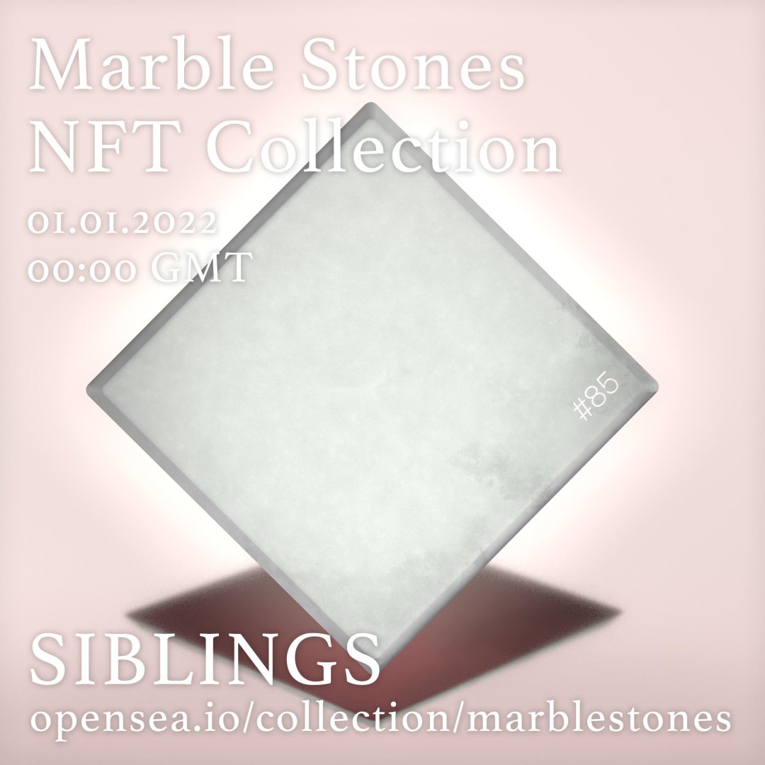 MarbleStone_nft's tweet photo. #siblings 85
Tag your #sister or #brother!
Limited Marble Stones #nft Collection launching on @opensea 01.01.2022 at 00:00 GMT starting at 0.005ETH. https://t.co/l4HDSslQFG
Don't miss the #marblehype!
#nftart #nft #investment #nftcollector #nftcollection #rich https://t.co/spaCH52eJk