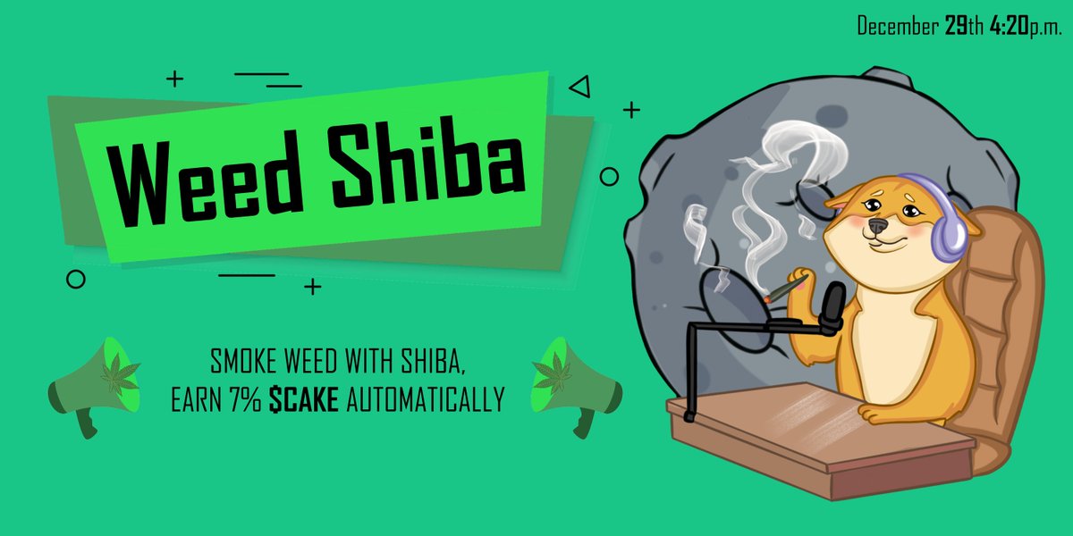 Weed_Shiba's tweet photo. Missed #DOGE #SHIBA and #FLOKI?  Buy $WEEDSHIBA!

 LAUNCH: December 29th 16:20 UTC on PancakeSwap!

- CMC &amp; CG shortly after launch.
- Fantastic advertising campaign!
- AMA Competition!
- Unique Handmade Design
- Trusted team!

Join $WEEDSHIBA Airdrop! https://t.co/OretjishEF