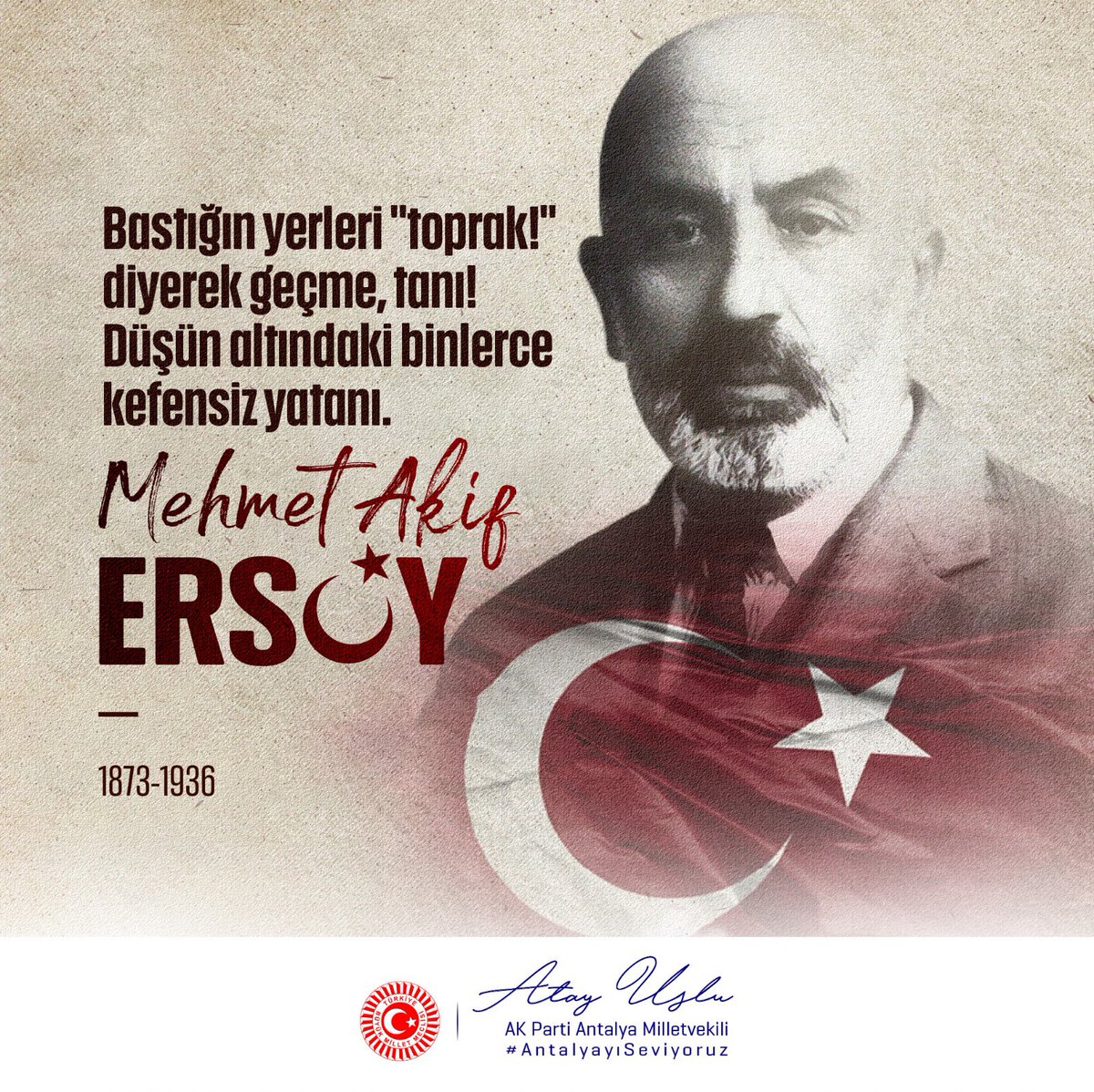 İstiklâl şairimiz, 
büyük mütefekkir Mehmet Âkif Ersoy’u vefatının 85. yıl dönümünde rahmetle ve saygıyla yâd ediyoruz.
#MehmetAkifErsoy