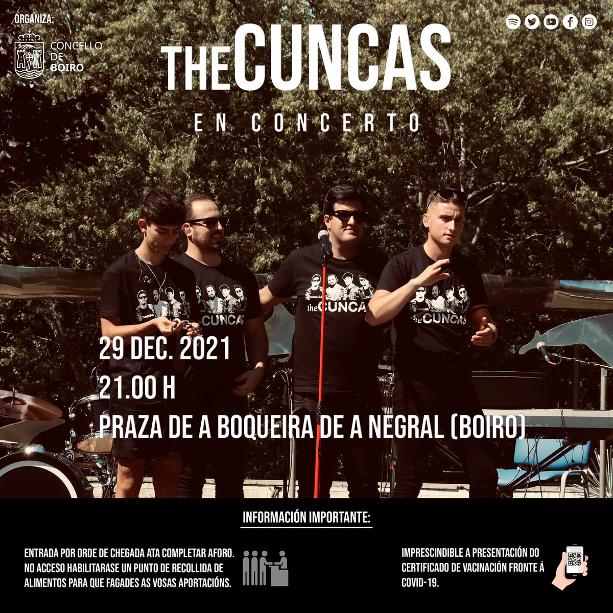 thecuncas's tweet photo. 🎙️ Este mércores ás 21:00 horas, estaremos na carpa situada na praza de A Boqueira de A Negral en Boiro. 

📌 Capacidade limitada. Entrada libre ata completar aforo.

🚨IMPRESCINDIBLE: Certificado de vacinación fronte á COVID-19.

#thecuncas #ConcelloDeBoiro https://t.co/lRsvbFqzyR