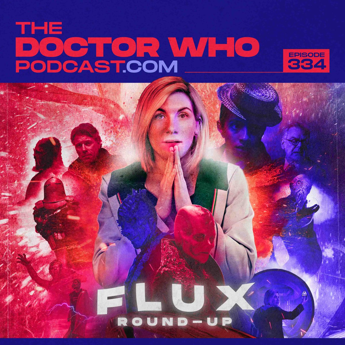 Ep334 is online NOW! Join <a href="/MicheleDWP/">Michele from the DWP</a> <a href="/IJamesRox/">James Rox</a> <a href="/whoman234/">Brent Johnson</a> &amp; <a href="/DudleyIan/">Ian Dudley</a> as they draw our coverage of Flux to a close. We'll be back shortly after Eve of the Daleks airs on New Year's Day. Enjoy the show! thedoctorwhopodcast.com/episodes-serie…