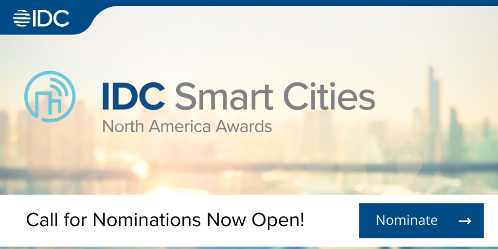 Call for nominations now open for IDC's North American Smart Cities Award!  For more details visit bit.ly/IDCSCNAA22  #IDCSmartCities22 #SCNAA #IDC #SmartCities
