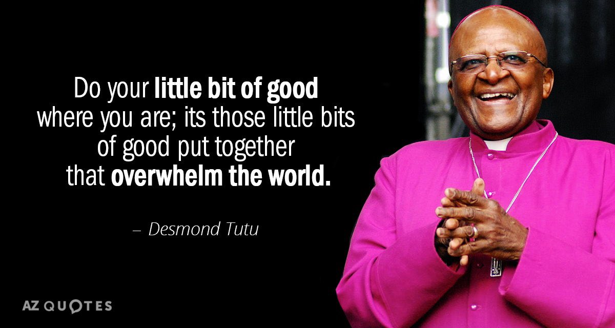 Archbishop Desmond Tutu was one of the great religious minds and souls of our time. He ranks right up there with St. Pope John Paul ll, the Dalai Lama, and St. Mother Teresa of Calcutta.