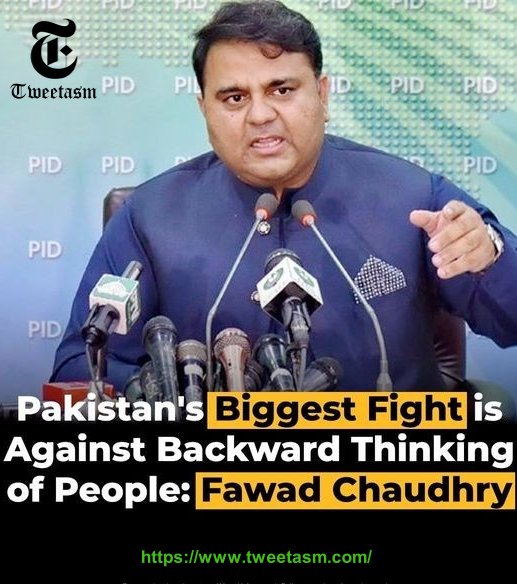 infonomicpk's tweet photo. Information Minister Fawad Ch on Monday said the biggest fight of the Pakistani state is against the "retrogressive thinking" that poses a danger to the country.
#startuppakistan #biggestfight #backwardthinking #fawadchaudhry #pakistan https://t.co/DDm8x4T797