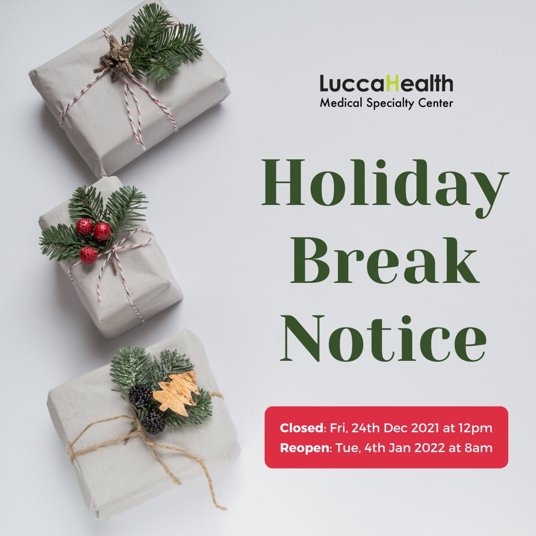 LuccaHealthMSC's tweet photo. Friendly reminder that due to the holiday break, our offices will remain closed. We reopen on Tuesday, 4th January 2022 at 8am. We wish you a safe and enjoyable festive season.

#luccahealth #lhmsc #happyholidays #holidaybreak https://t.co/GmxWAXjEQ4