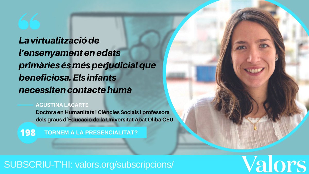 revistavalors's tweet photo. 👤Aquest desembre, al #Valors198, us recomanem l'article d'Agustina Lacarte, professora d’Educació de la Universitat Abat Oliba @UAOCEU: 'Podem educar virtualment les noves generacions?'.

👉Podeu llegir-lo en el monogràfic #TornadaALaPresencialitat.

➡️https://t.co/7IElwZFULU https://t.co/zv6WyWmkji