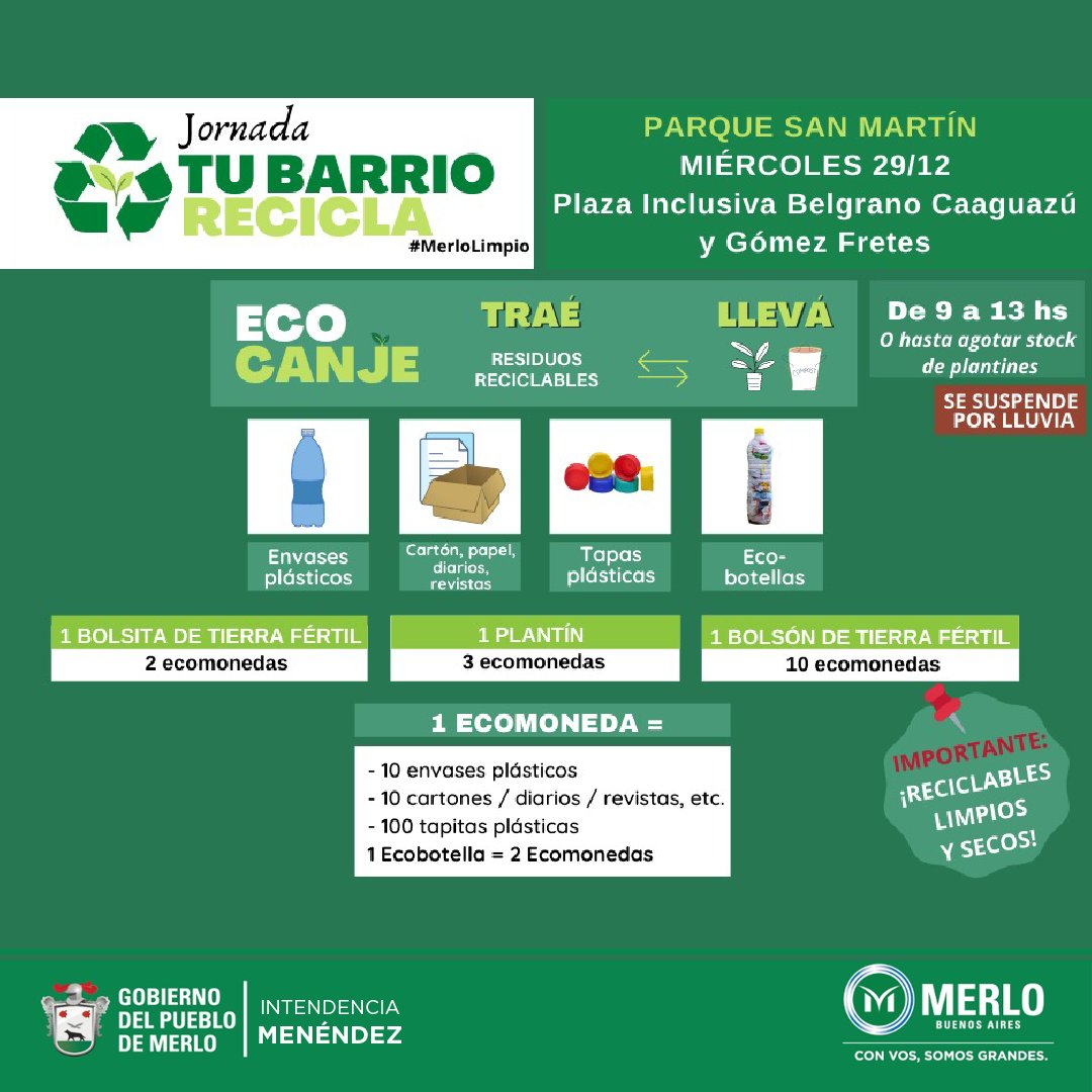 MerloGob's tweet photo. ☑️Desde el programa #MerloLimpio de la Secretaría de Delegaciones de #Merlo, llegan las jornadas “Tu Barrio #Recicla”
☑️Participá llevando tus #reciclables separados, limpios y secos e intercambialos por un plantín o una bolsa de tierra fértil.    
ℹ️https://t.co/CLCwpA0BeZ https://t.co/7FO66lDZRm