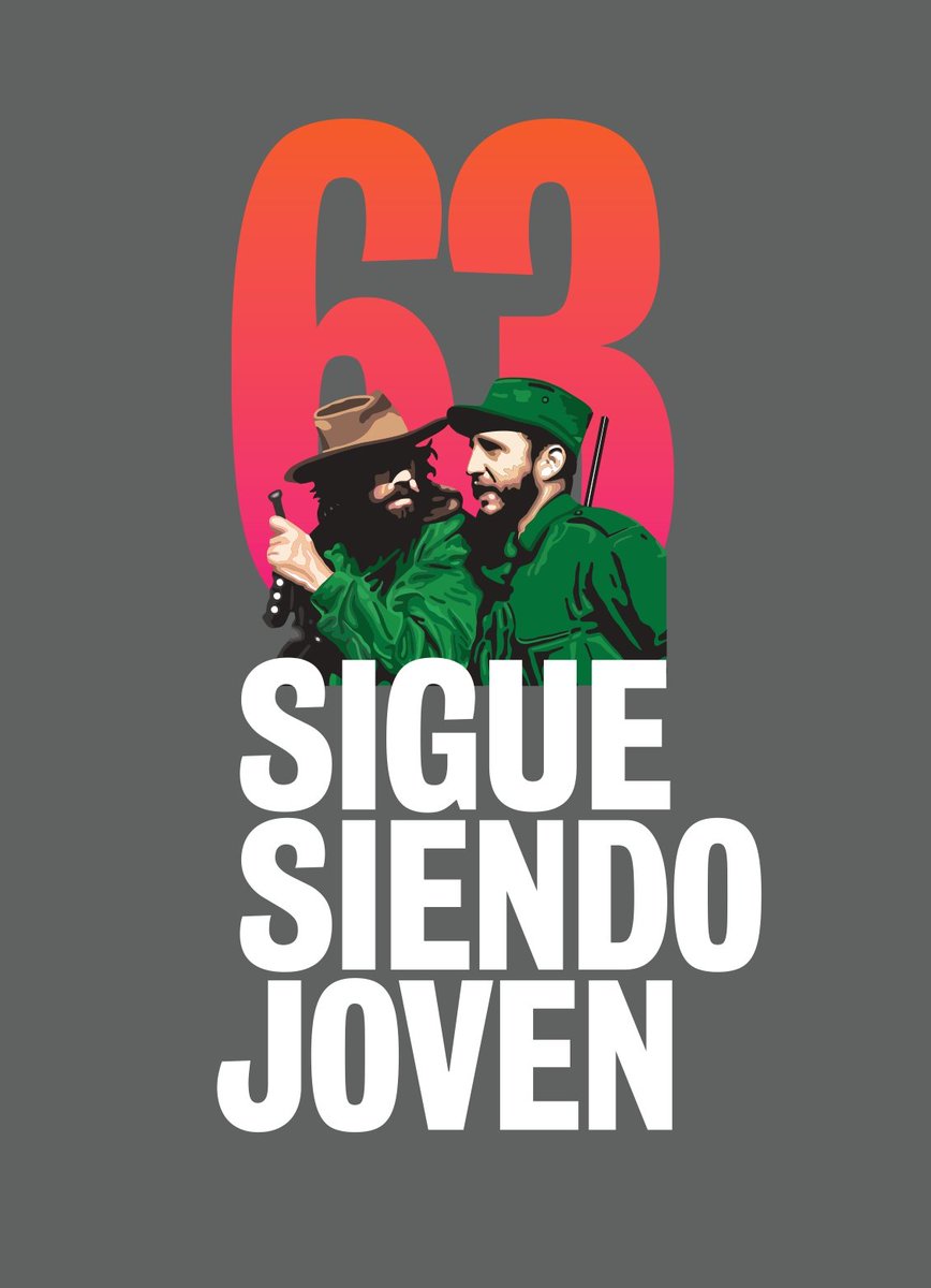 #63Aniversario y #VamosPorMás porque #SigueSiendoJoven 
#CubaVive
#CubaViveyVence 
#CubaViveYRenace