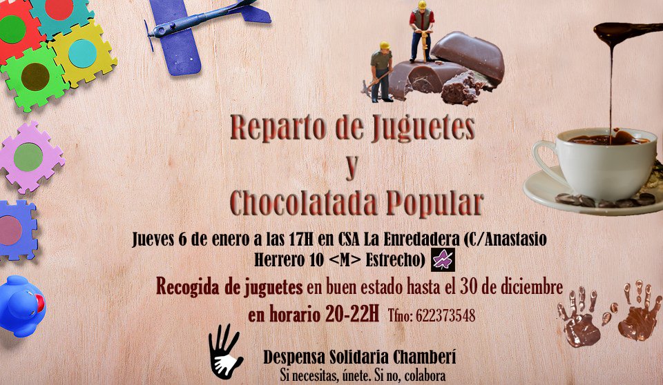 🗣ÚLTIMAS CONVOCATORIAS DE 2021

🧸🎁RECOGIDA DE JUGUETES en <a href="/La_Enre/">La Enredadera</a> 
Hasta el jueves #30D, cada tarde de 20hs a 22hs.

📦🛒RECOGIDA DE ALIMENTOS Y PRODUCTOS BÁSICOS 
Hasta el jueves #30D, cada día de 10hs a 21hs.
🏣Alcampo, C/Viriato 25
🏣Alcampo, C/Bravo Murillo 16

#COLABORA