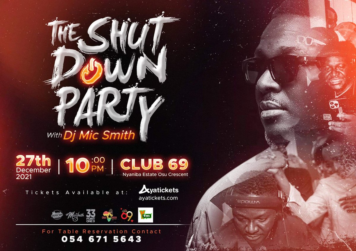mhaame_aphreh's tweet photo. The Shutdown Party with @DjMicSmith is tonight guys at @club69gh 🔥🔥🔥

You don't wanna miss out. Check link in his bio to get your tickets! 

See you soon 😘

#ShutdownKing #SHUTDOWNPARTY #shutdownszn #djmicsmith https://t.co/JkWM6YtK0U