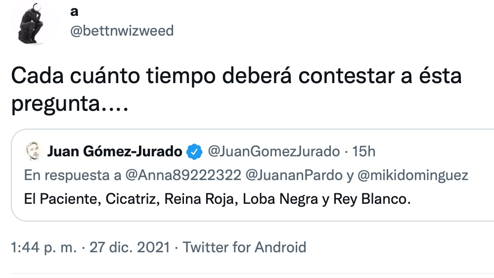 Juan Gómez-Jurado on X: A todos los que estáis en esta situación de  esperar a Rey Blanco, la respuesta está en la foto.😉 (Los que sepáis por  qué lo digo, no lo