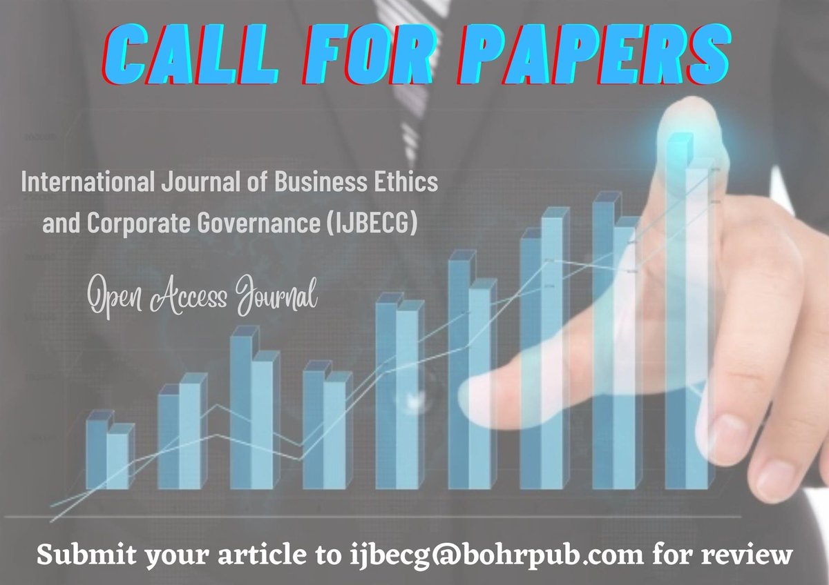BOHR_BIJBECG's tweet photo. Call for Articles

We are happy to announce that starting the "BOHR International Journal of Business Ethics and Corporate Governance (BIJBECG)" is an 100% Open Access peer-reviewed journal. https://t.co/XLAR95p94i