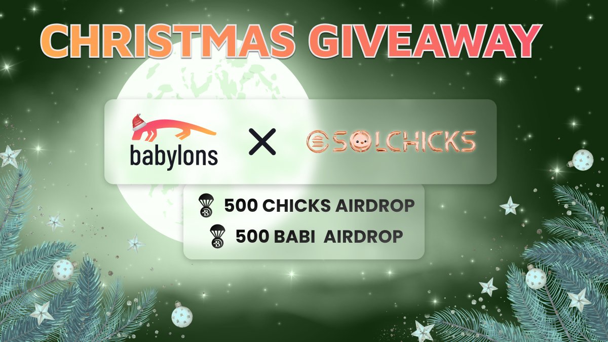 🎁 BABYLONS x <a href="/SolChicksNFT/">SolChicks</a> CHRISTMAS PRESENTS ARE HERE!

🤑 500 $CHICKS + 500 $BABI

🏆 10 Lucky Random Winners

🔔 Starts at 14.00 UTC

🏁 Ends on January 7th

👇 Join #Giveaway Below 👇

gleam.io/n2yQp/babylons…

🚀 More Actions, More Chances to Win!