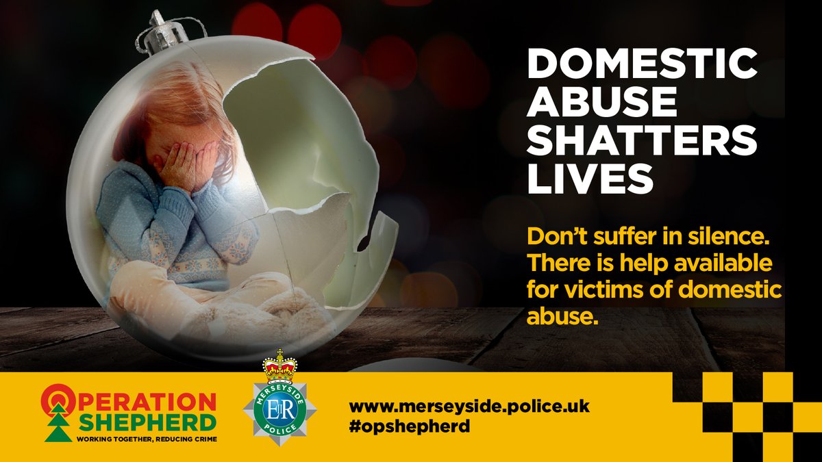 MerseyPolice's tweet photo. It’s a sad fact that incidents of domestic abuse rise at this time of year. If you think someone is a victim of domestic abuse, you can report it to us. Help is available for victims this festive season. #OpShepherd #keepingeachothersafe https://t.co/oKFfXRtoA7