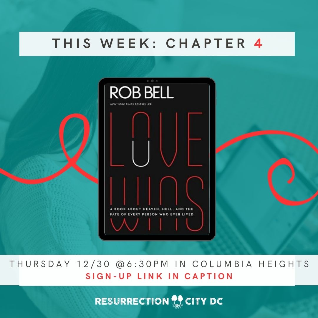We're meeting virtually this week! Join small group for a discussion of Chapter 4 of Love Wins on Thursday evening at 6:30pm!  We can't wait to see you! #rethinkchurch #decolonize #resurrectioncitydc #lovewins #faithfullylgbt