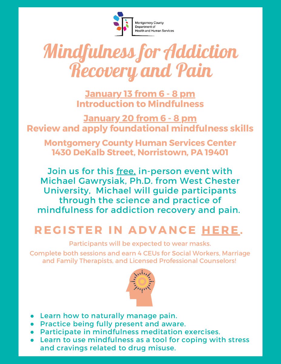 HHSMontcoPA's tweet photo. Join us for this free, in-person event with Michael Gawrysiak, Ph.D. He will guide participants through the science and practice of mindfulness for addiction recovery and pain.

Please register with the below link.
Link: https://t.co/o5d4RSwuwj https://t.co/rQtZMFSrCj