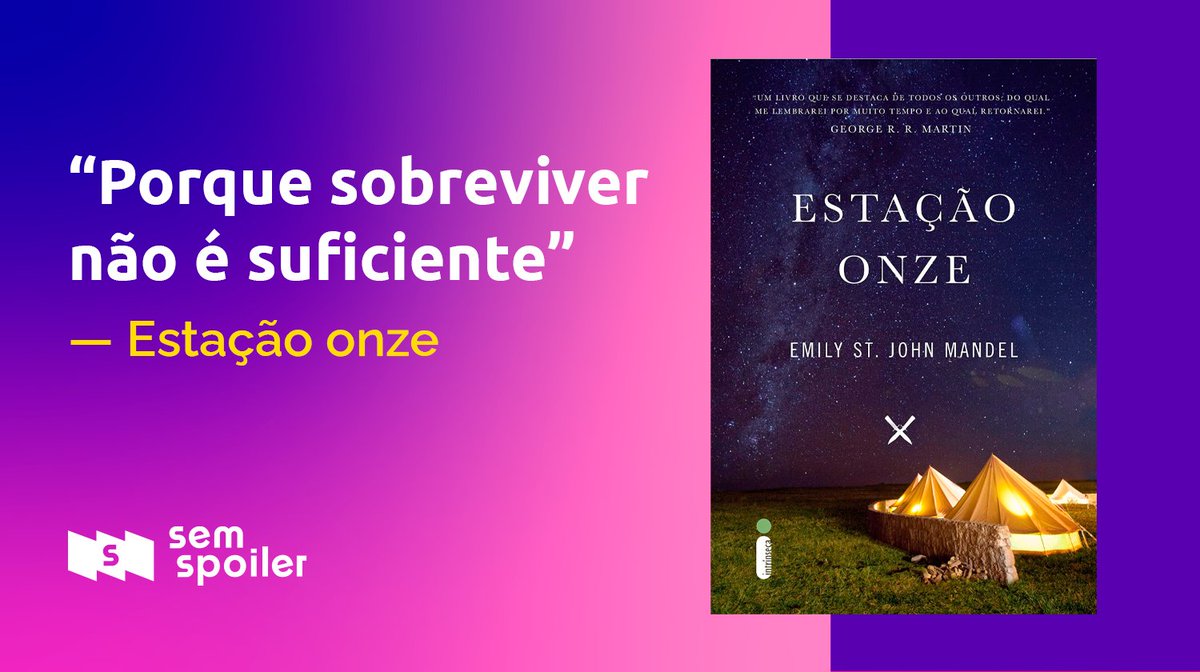 semspoiler_'s tweet photo. É possível encontrar conforto em distopias pós-apocalípticas? Imagine o cenário: após uma pandemia devastar o mundo, pessoas tentam dar significado à vida e encontrar a normalidade. Parece familiar, mas é só a sinopse de "Estação onze". Segue o fio. 🧶 *publicidade https://t.co/Za8GTUhQ47