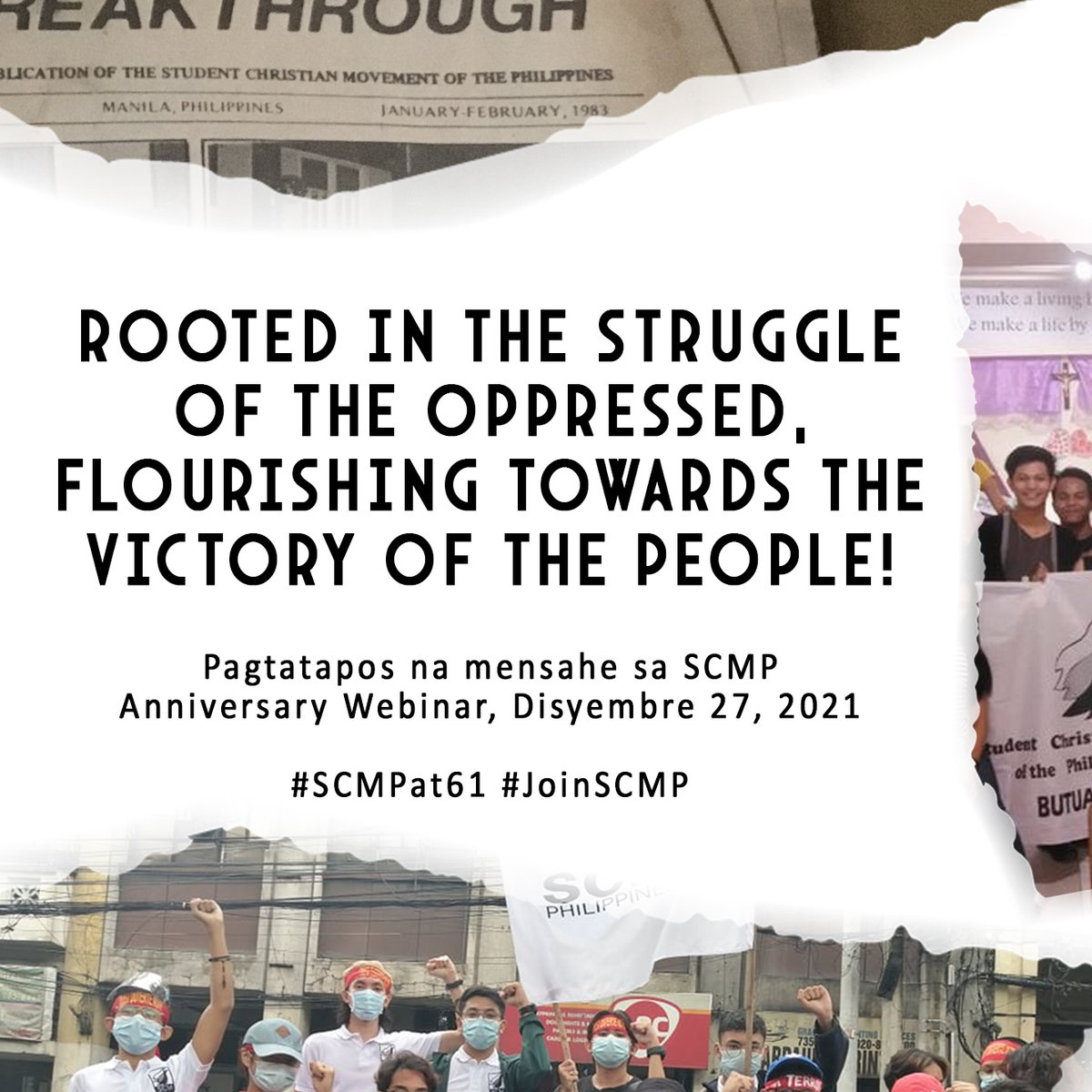 SCMPhilippines's tweet photo. ROOTED IN THE STRUGGLE OF THE OPPRESSED, FLOURISHING TOWARDS THE VICTORY OF THE PEOPLE!

Pagtatapos na mensahe sa SCMP Anniversary Webinar

at anunsiyo ng Pambansang Asamblea sa Marso 24, 2022, araw ng pagkamartir ni San Óscar Romero

Disyembre 27, 2021
#SCMPat61 
#JoinSCMP https://t.co/DPlDHMeewj