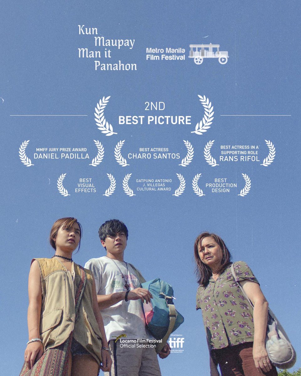 theweatherfilm's tweet photo. Congratulations to Kun Maupay Man It Panahon for gathering the following accolades from the 47th MMFF Awards Night! #KunMaupaySaMMFF https://t.co/n4cXd9vpgG