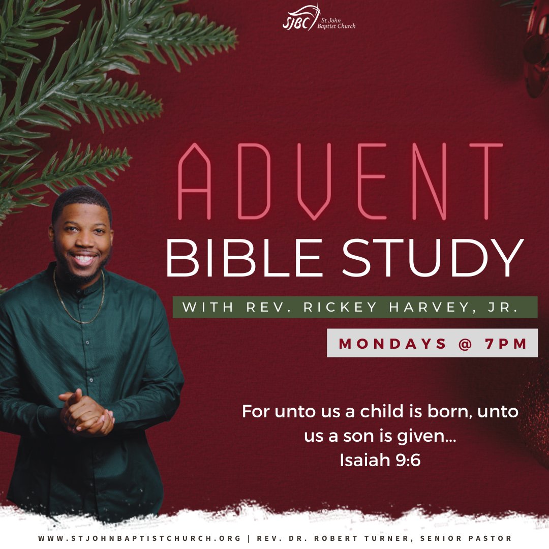 Advent Bible Study every Monday
Register here: sjbcbiblestudy.eventbrite.com