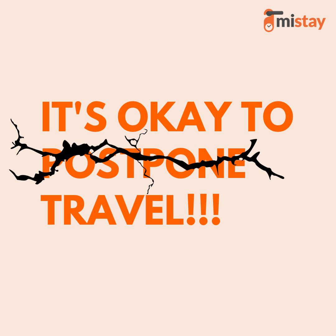 mistay_in's tweet photo. Obviously 🙄 
Postponing prohibition of travel plans is a necessity of the hour!
#travelblogger #travelplans #travelgram #mistay https://t.co/l4CJpM7iA4