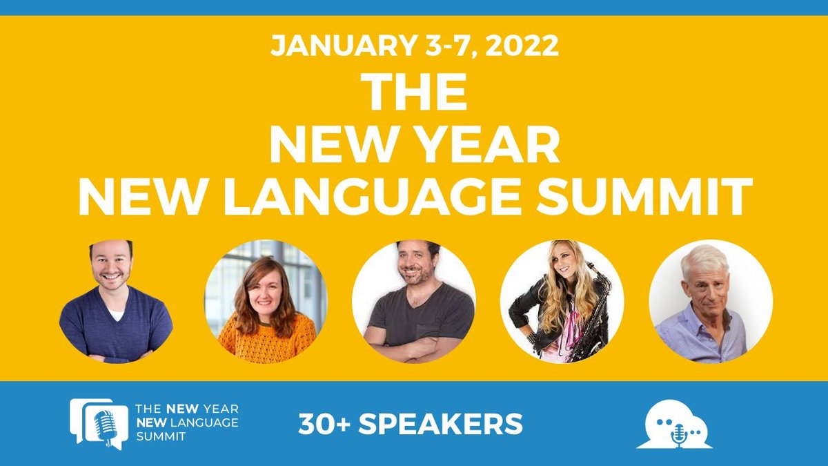 ActualFluency's tweet photo. Can't wait to see you all for this brand new online language learning summit January 3-7, 2022! Free Ticket: https://t.co/x5Wif31vYN #nynlsummit #actualfluency feel free to RT if you think anyone else could use some help with their learning in 2022! https://t.co/SuJhsoh8Xc