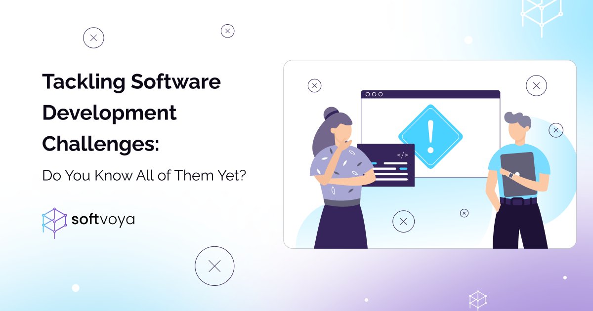SoftvoyaCompany's tweet photo. With so many #softwaredevelopmentchallenges out there, it can be hard to know them all. 

Our new blog post https://t.co/TjrzdSS7Qi is meant to provide an introduction to the kinds of obstacles developers will face and how they can overcome them!

#Softvoya #softwaredevelopment https://t.co/Y18QEwGxbo