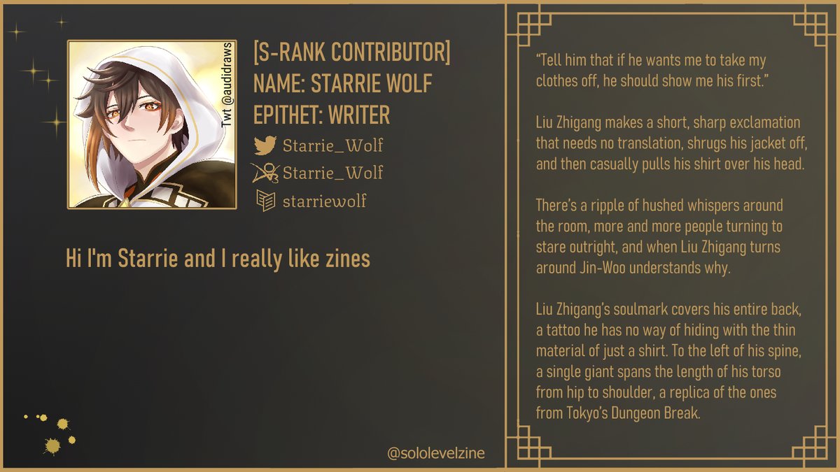 SoloLevelZine's tweet photo. 👻CONTRIBUTOR SPOTLIGHT👻

NAME: STARRIE WOLF
CLASS: WRITER
EPITHET: THE ONE CONTROLLING THIS ACCOUNT

Current mood: Dying
Current status: Too many zines put some back

✨Twitter: @Starrie_Wolf
✨AO3: Starrie_Wolf
✨Carrd: starriewolf https://t.co/xDzSwEINW2