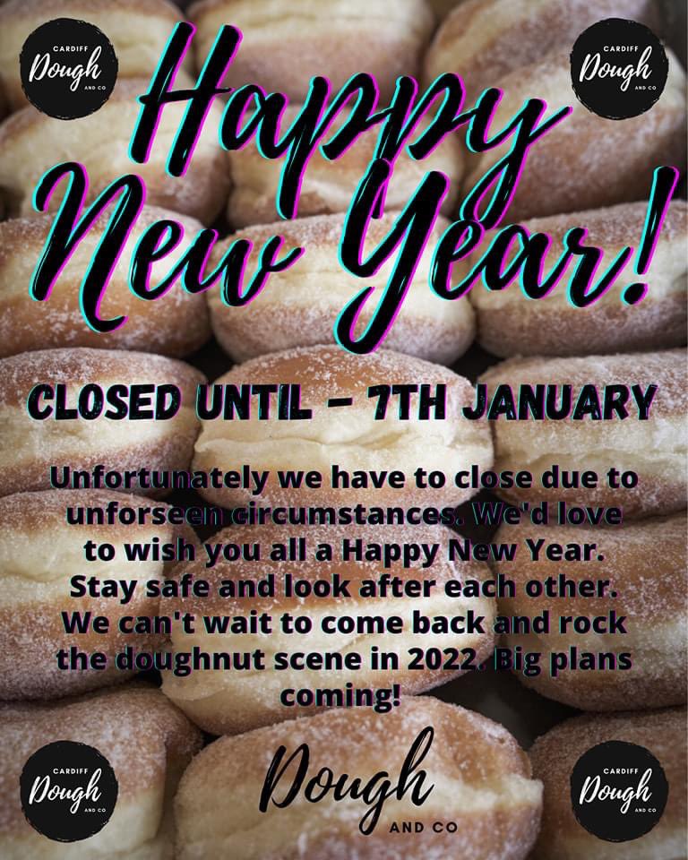 🍩 Closed Until 7th January 🍩
🍩 Unfortunately we have to close until the 7th January due to unforseen circumstances. Happy New Year &amp; stay safe guys! 🙌 We will be firing on all cylinders in the new year! We have some exciting plans for #2022 🎉🍩❤#ThankYou #NewYear2022