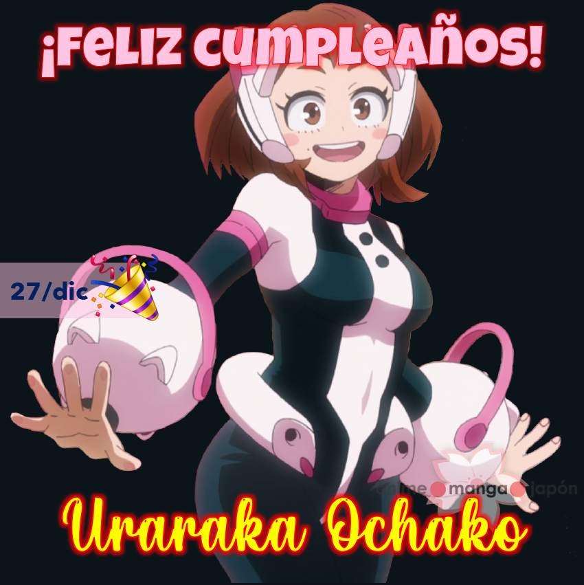 Animangapon's tweet photo. #Anime #Birthday #Cumpleaños #UrarakaOchako #BokuNoHeroAcademia #Manga #Japon https://t.co/alboYvQlvQ