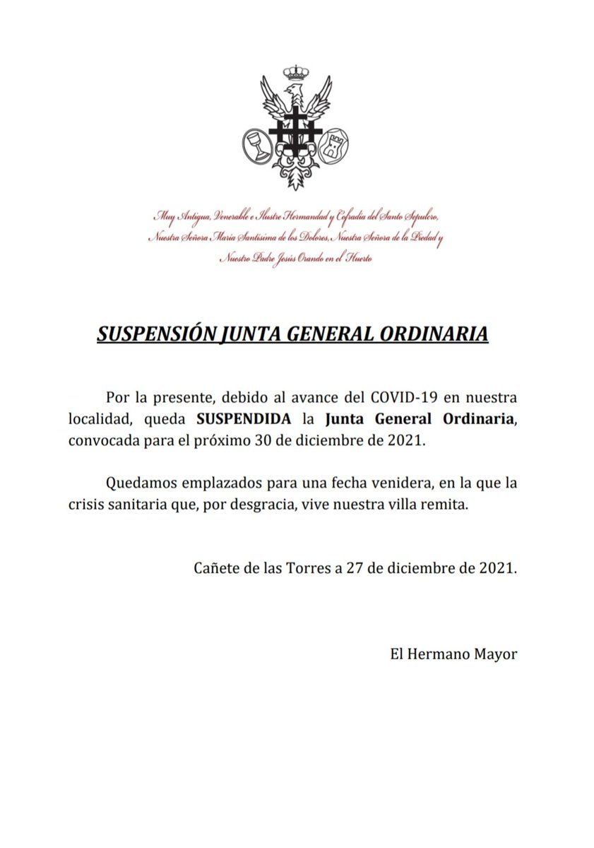 SUSPENSIÓN JUNTA GENERAL ORDINARIA

Por la presente, debido al avance del COVID-19 en nuestra localidad, queda SUSPENDIDA la Junta General Ordinaria, convocada para el próximo 30 de diciembre de 2021.