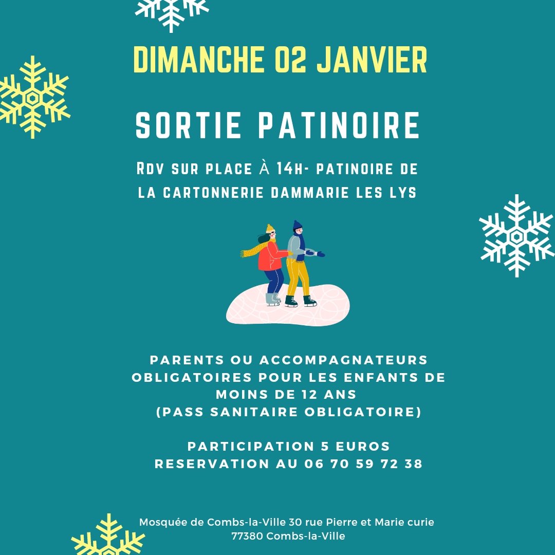ACEMCLV's tweet photo. Salem aleykum

Nouvelle activité pour notre jeunesse avec une sortie patinoire ⛸️❄️

⚠️ Pour des questions d'organisation et de sécurité, les enfants de moins de 12 ans devront être accompagnés par un adulte. 

Le pass sanitaire sera demandé par la patinoire.

Barak Allahoufikum https://t.co/RiDoRFfWEd