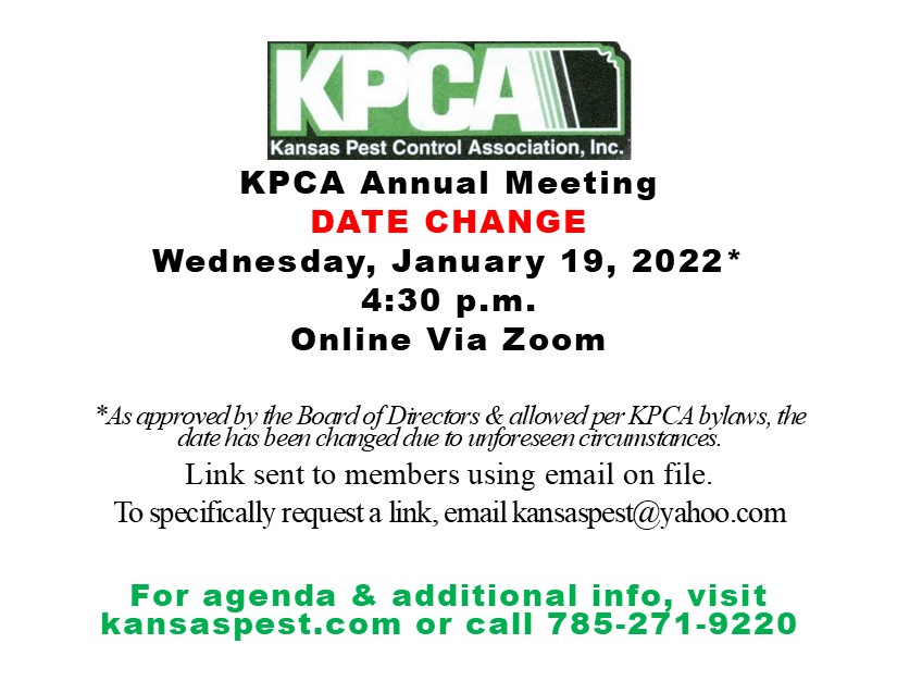 KSPestControl's tweet image. KPCA Annual Meeting

Wednesday, January 19, 2022
4:30 p.m.
Via Zoom

This is a date change, due to recent unforseen circumstances. It was approved by the Board of Directors and allowed per KPCA Bylaws.

#kansas #pestcontrol #pestmanagement