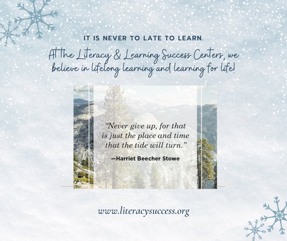 #lifelonglearning
#learningforlife
literacysuccess.org