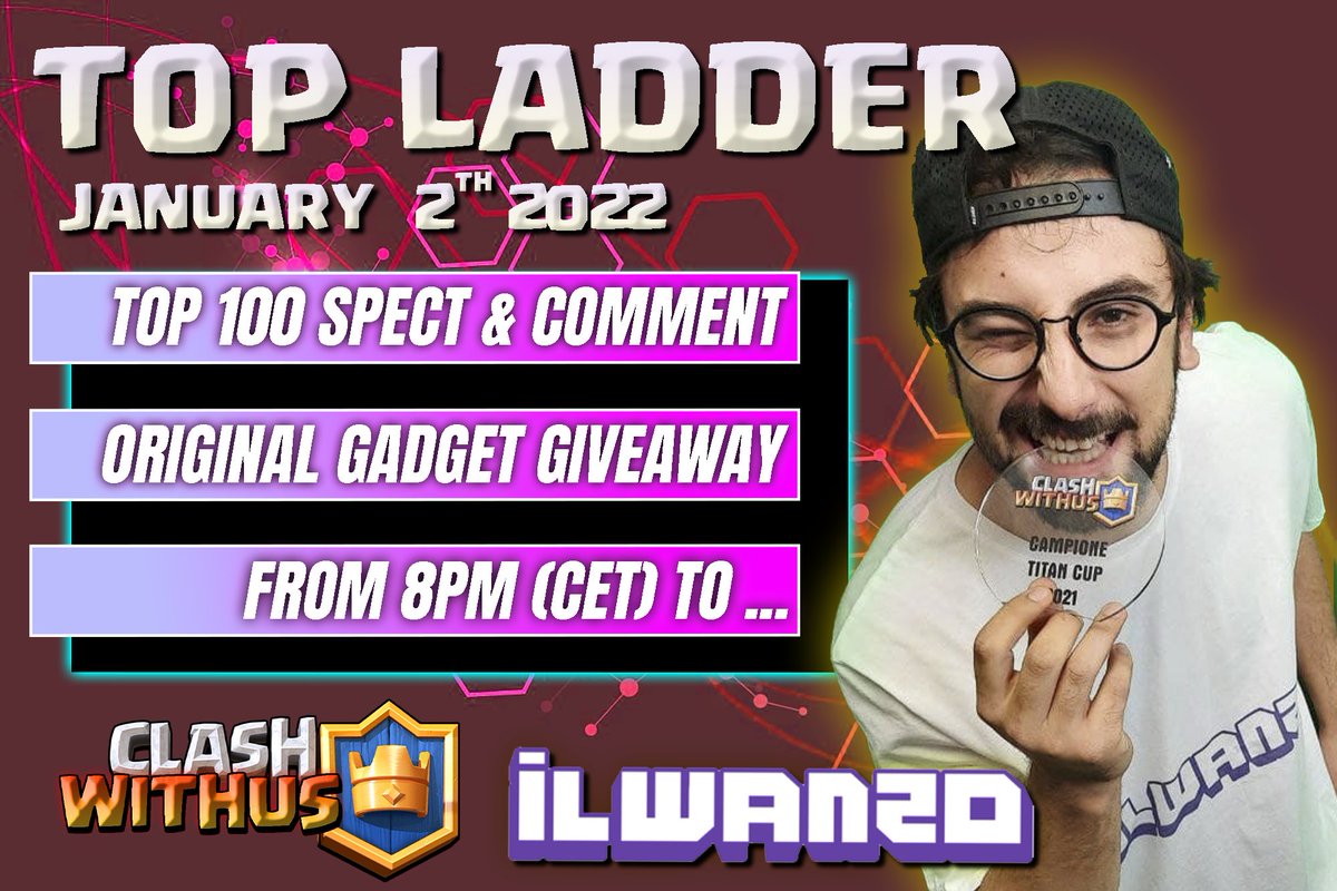 Top Ladder spect!

Sunday is the last day to push top ladder!
Wanzo will be live to spect best players in the world in the run-up to first place!

Live Twitch: twitch.tv/ilwanzo

📅When? Sunday 2nd January
⏰Time? From 8 PM (CET)

Original ClashWithUs gadgets in giveaway