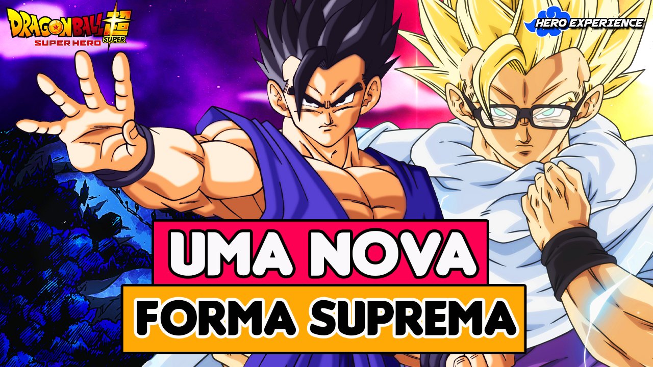 Dragon Ball Super: Super Hero – Veja a Nova Transformação de Gohan Gohan  Final