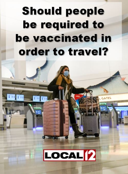 Local12's tweet photo. Should people be required to be vaccinated in order to travel?

Dr. Anthony Fauci said the U.S. should consider a vaccination mandate for domestic air travel as COVID-19 cases spike: https://t.co/Tc4arKrEVC https://t.co/Naz15PHnHn
